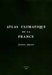 Couverture Atlas climatique de la France. Edition réduite