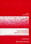 Couverture Cours de statistiques, applications à la météorologie