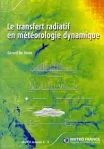 Couverture Le transfert radiatif en météorologie dynamique